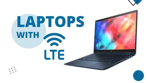 best lte laptop|The 5 Best Laptops with LTE Connectivity .